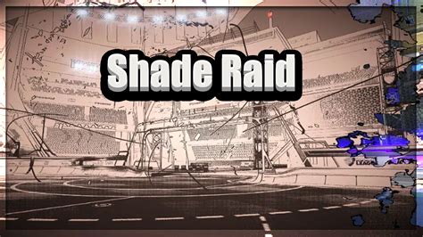  Shade Raid Price 